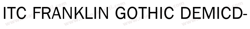 ITC FRANKLIN GOTHIC DEMICD字体转换